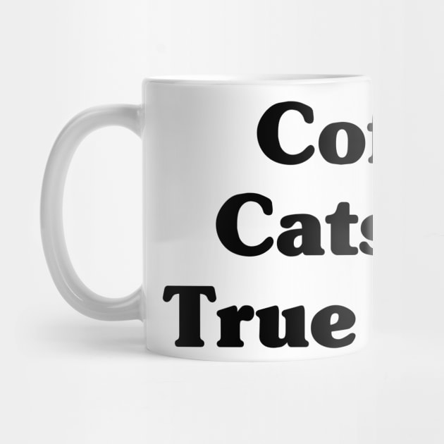 Coffee, cats and true crime by EyreGraphic